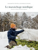 Maraîchage nordique (Le)